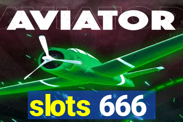 slots 666