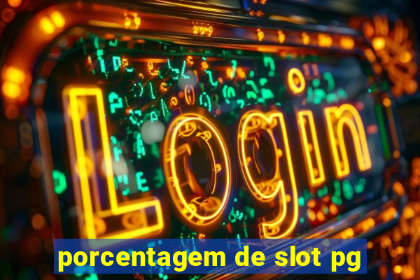 porcentagem de slot pg