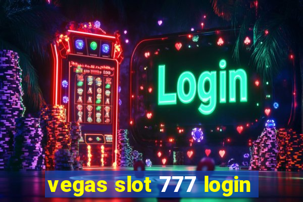 vegas slot 777 login