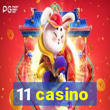 11 casino