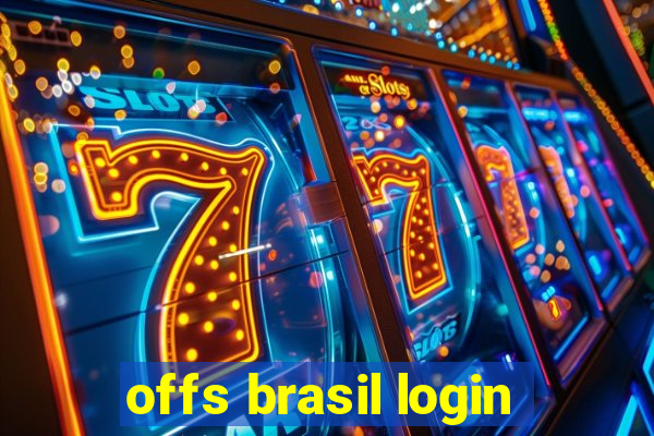 offs brasil login