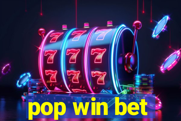 pop win bet