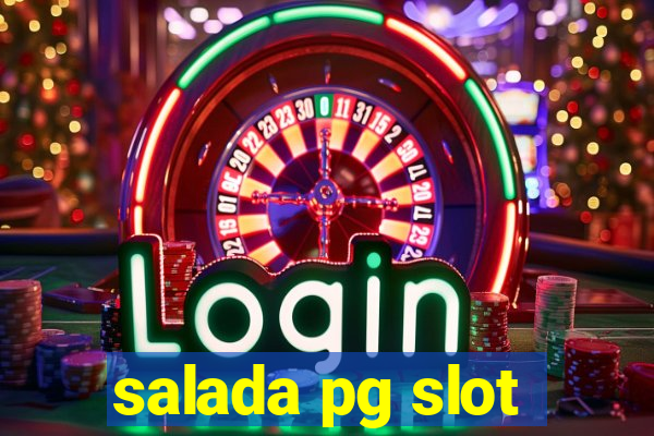 salada pg slot