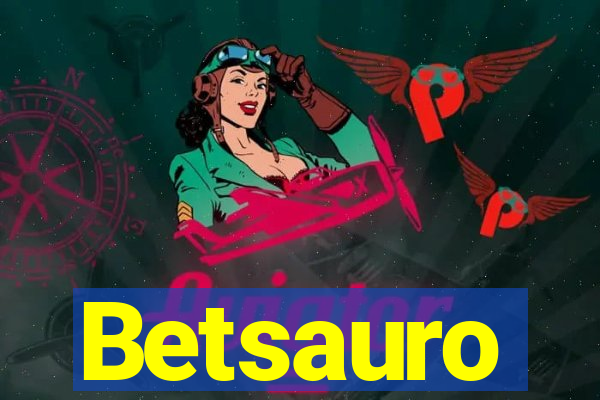 Betsauro