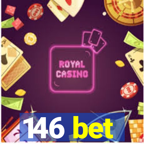 146 bet