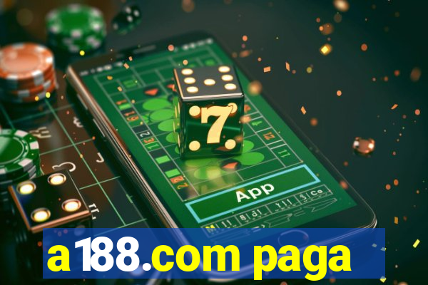 a188.com paga