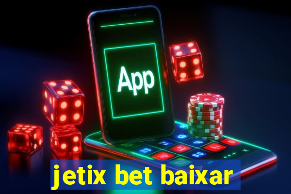 jetix bet baixar