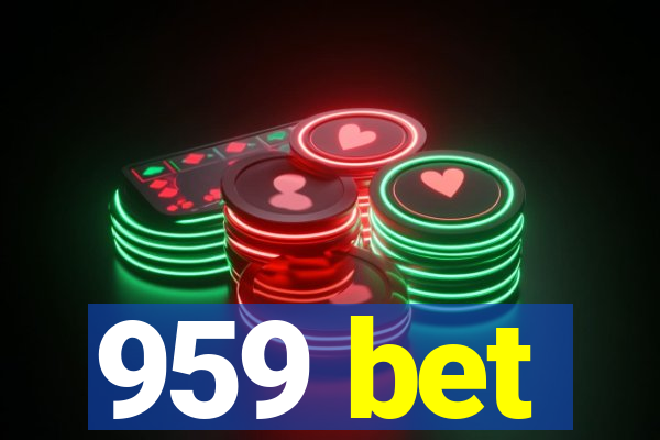 959 bet