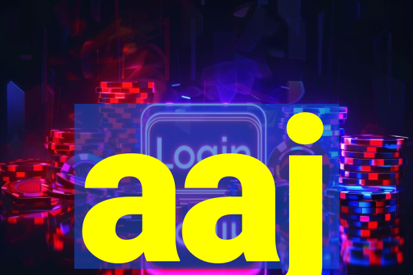 aaj