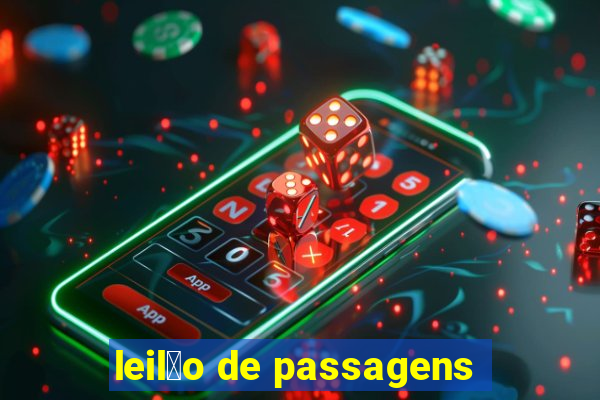 leil茫o de passagens