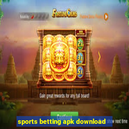 sports betting apk download