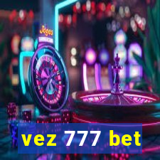 vez 777 bet