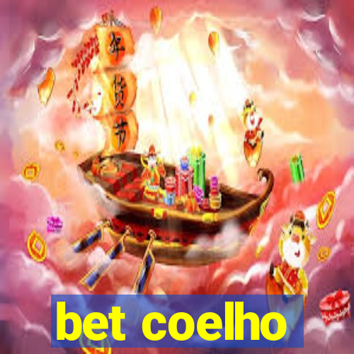 bet coelho