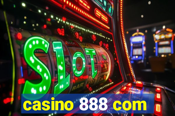 casino 888 com