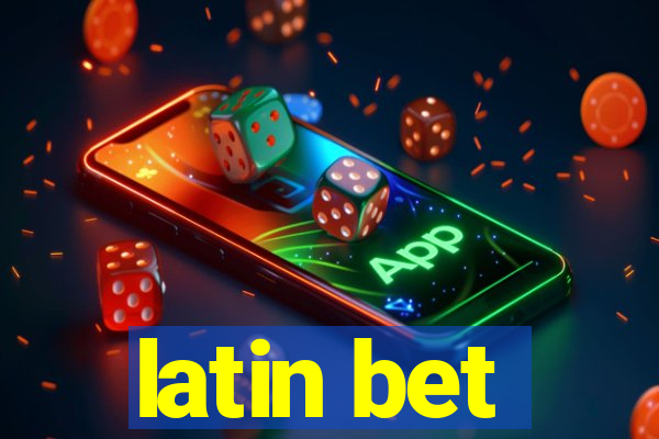 latin bet