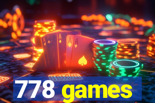 778 games