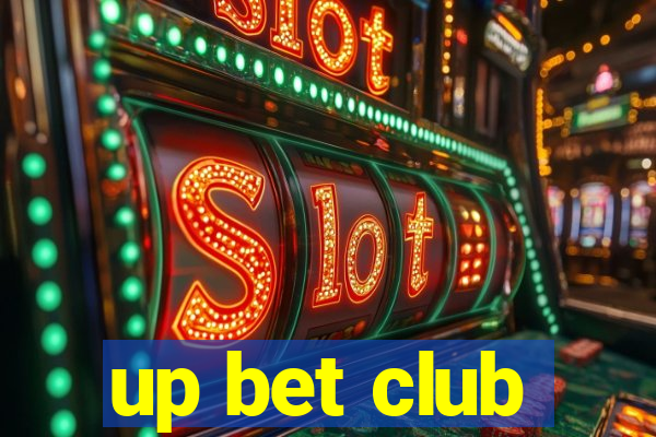 up bet club