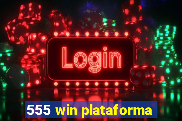 555 win plataforma