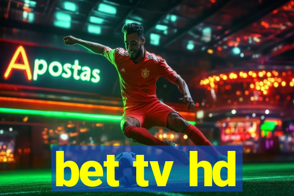 bet tv hd