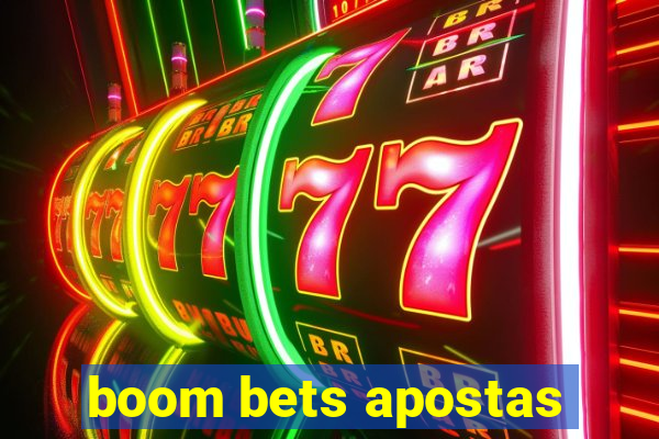 boom bets apostas