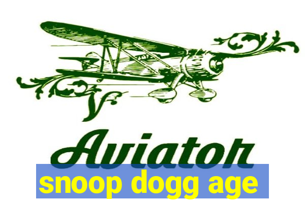 snoop dogg age