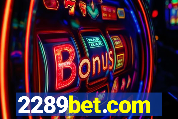 2289bet.com