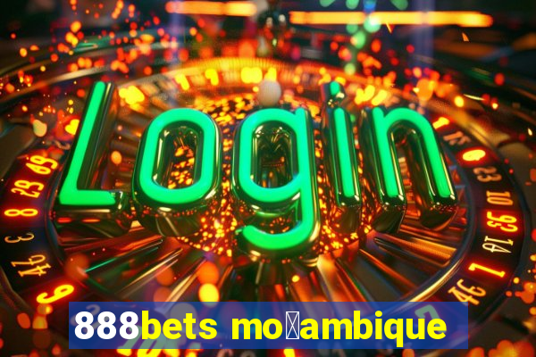 888bets mo莽ambique