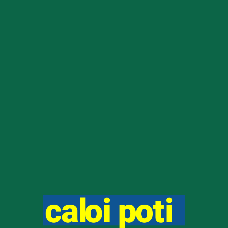 caloi poti