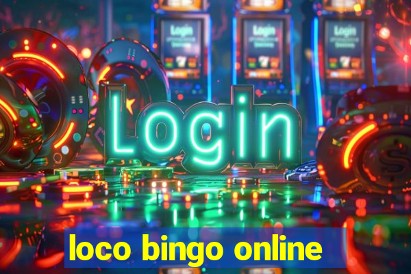 loco bingo online