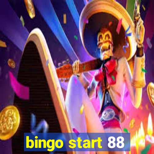 bingo start 88