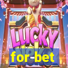 for-bet