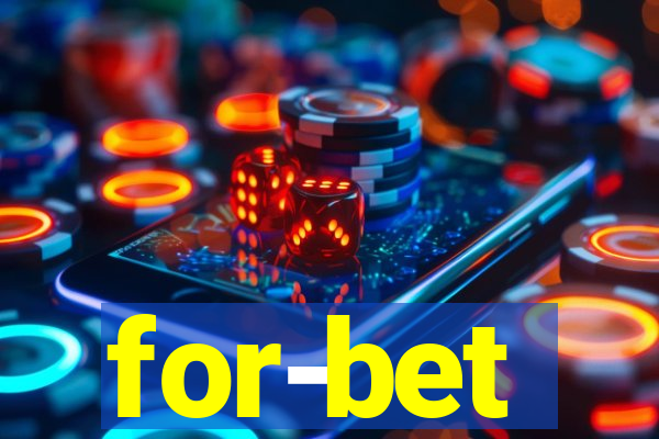 for-bet