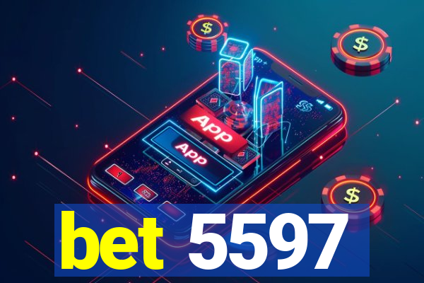 bet 5597