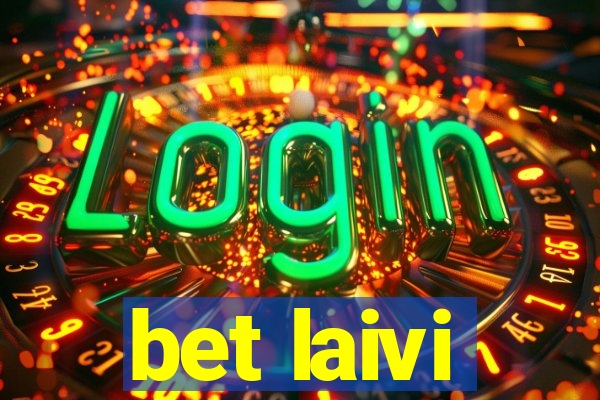 bet laivi