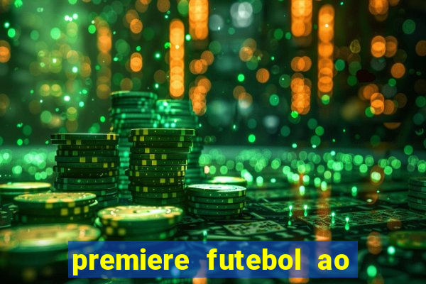 premiere futebol ao vivo gratis