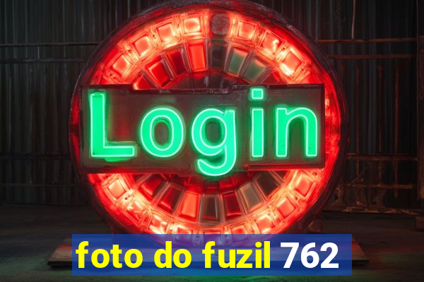 foto do fuzil 762