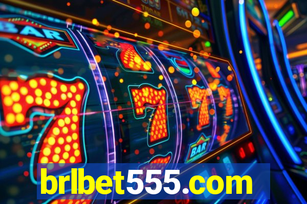 brlbet555.com