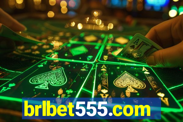 brlbet555.com