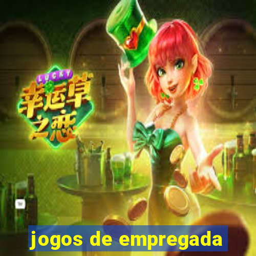 jogos de empregada