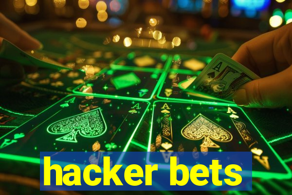 hacker bets