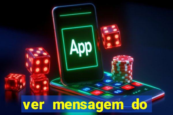 ver mensagem do bingo da amizade