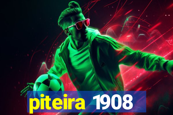 piteira 1908