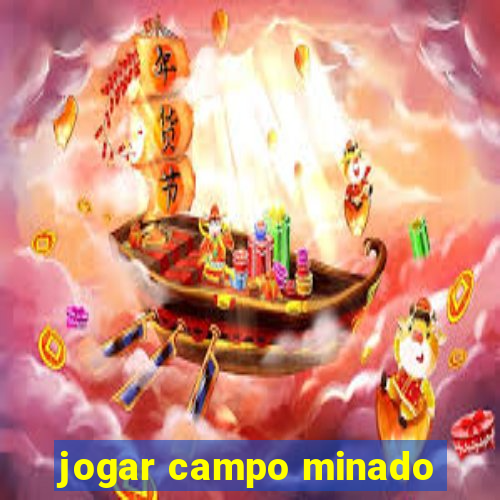 jogar campo minado