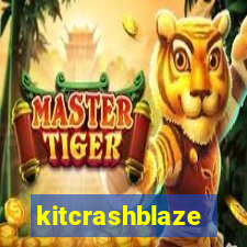 kitcrashblaze