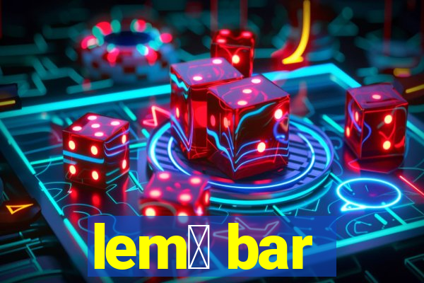 lem么 bar