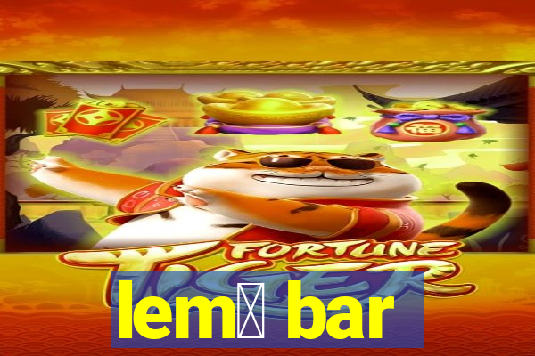 lem么 bar