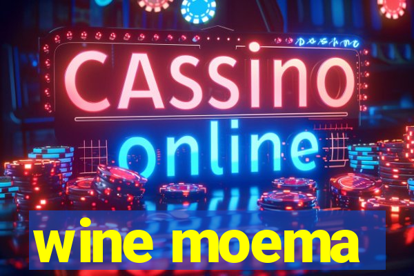 wine moema