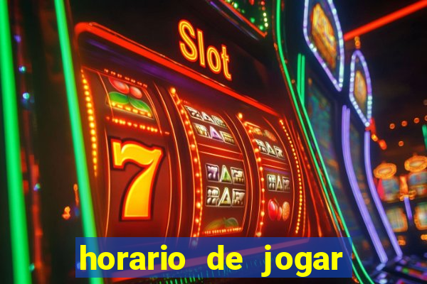 horario de jogar fortune tiger