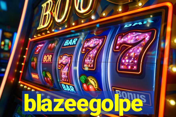 blazeegolpe