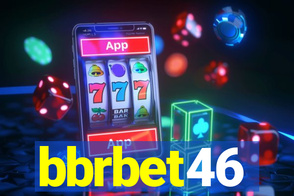 bbrbet46